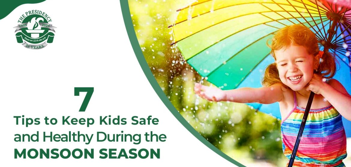 Safe & Healthy During the Monsoon Season